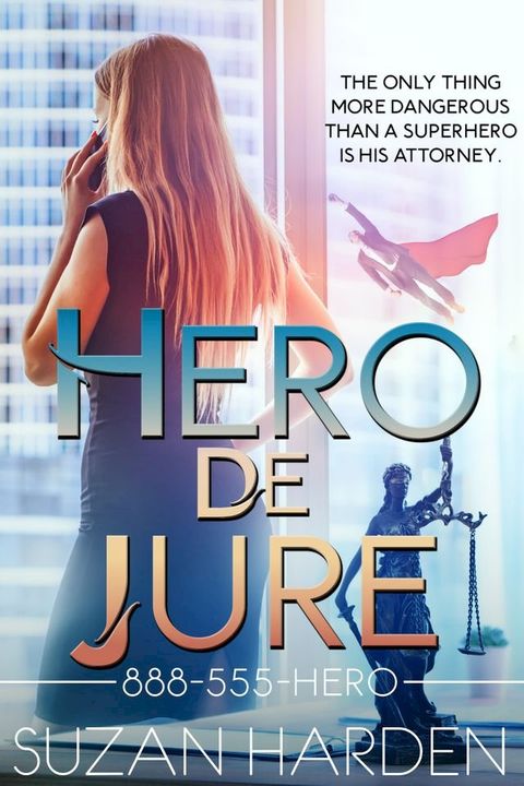 Hero De Jure(Kobo/電子書)