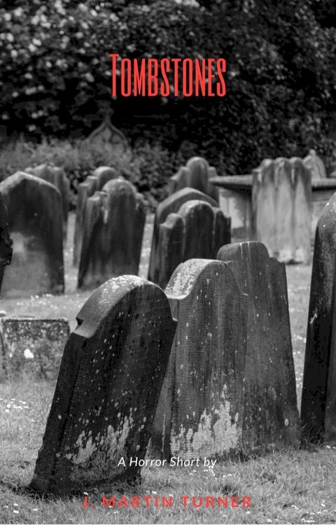 Tombstones(Kobo/電子書)