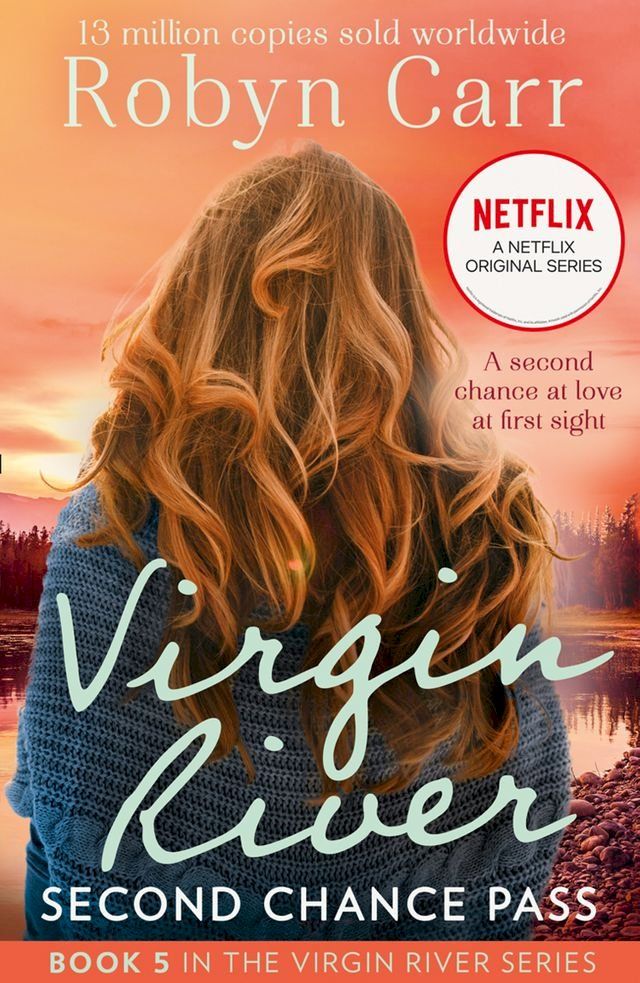  Second Chance Pass (A Virgin River Novel, Book 5)(Kobo/電子書)