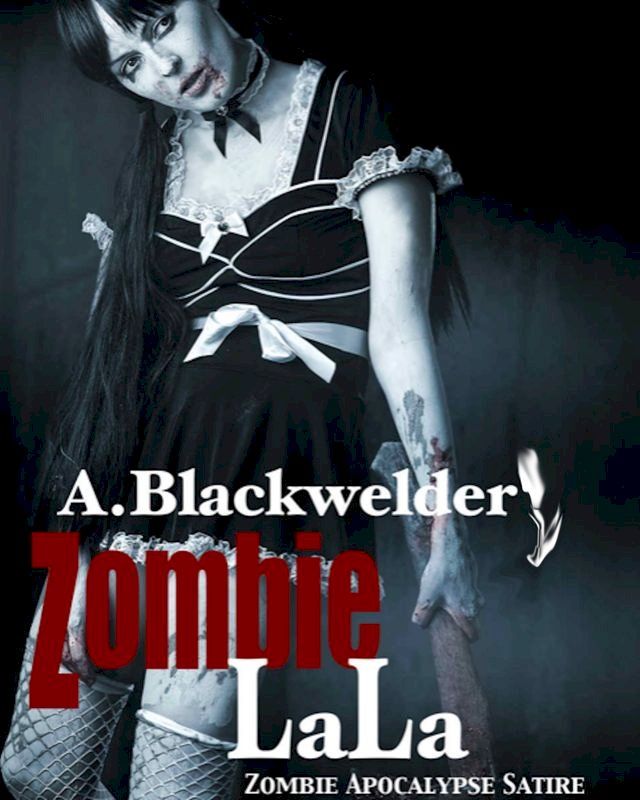  Zombie LaLa(Kobo/電子書)