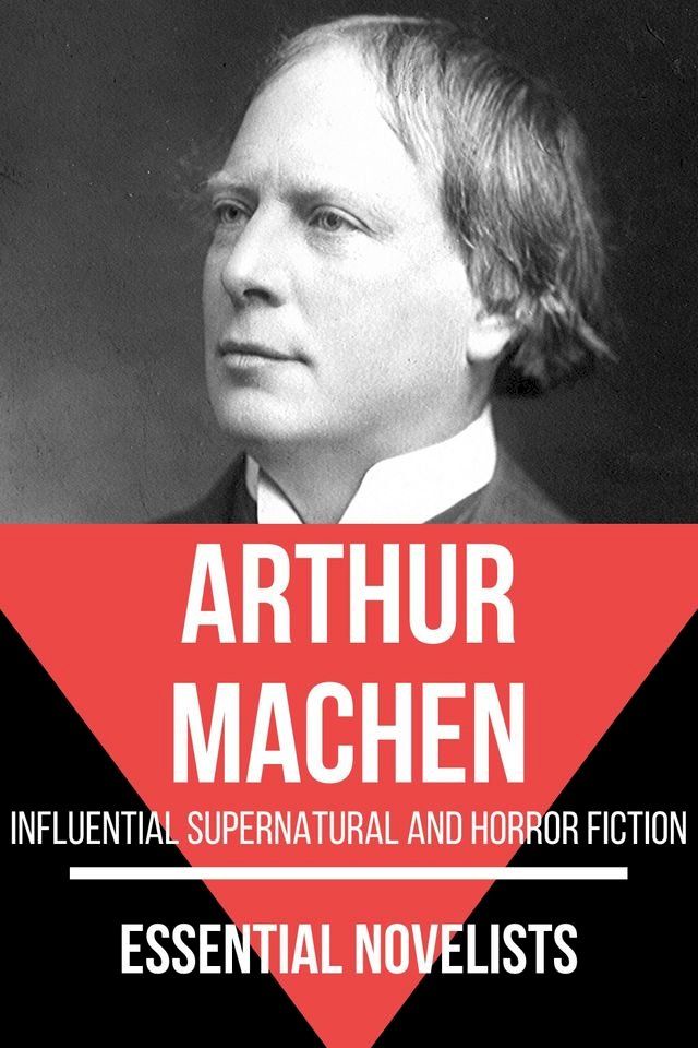  Essential Novelists - Arthur Machen(Kobo/電子書)