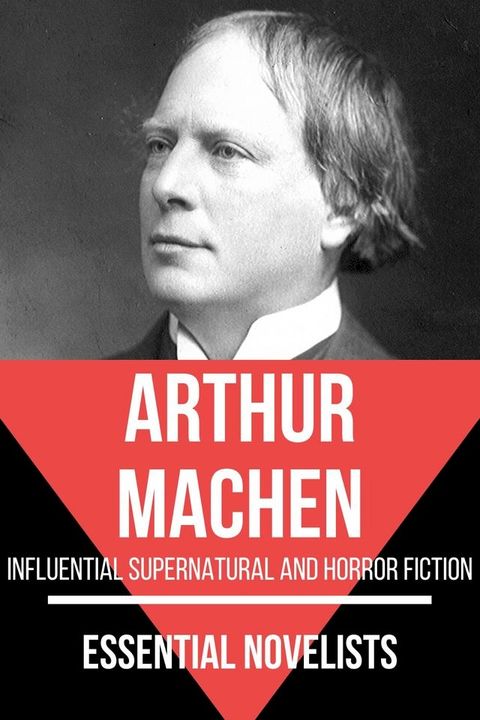 Essential Novelists - Arthur Machen(Kobo/電子書)