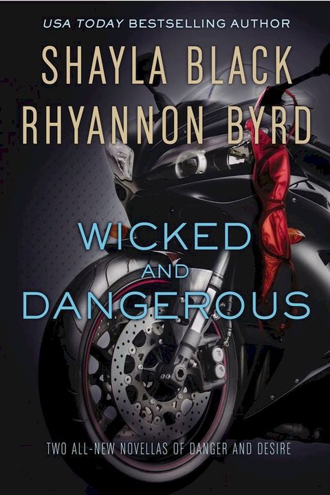 Wicked and Dangerous(Kobo/電子書)