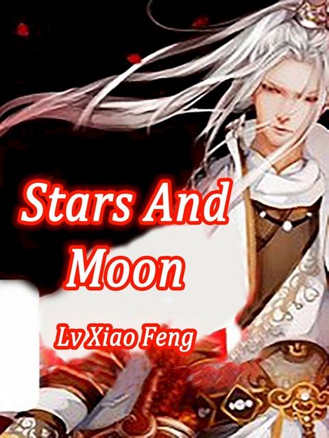 Stars And Moon(Kobo/電子書)