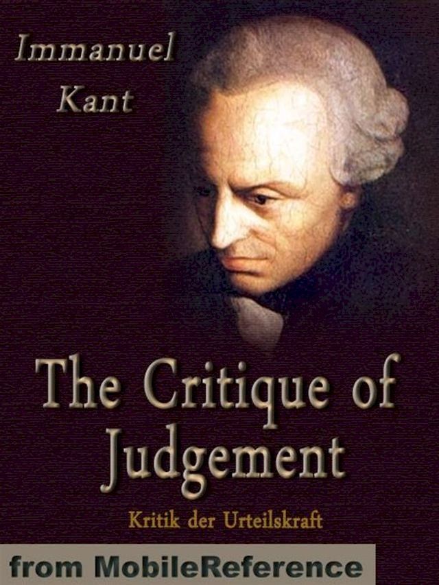  The Critique Of Judgement (Mobi Classics)(Kobo/電子書)