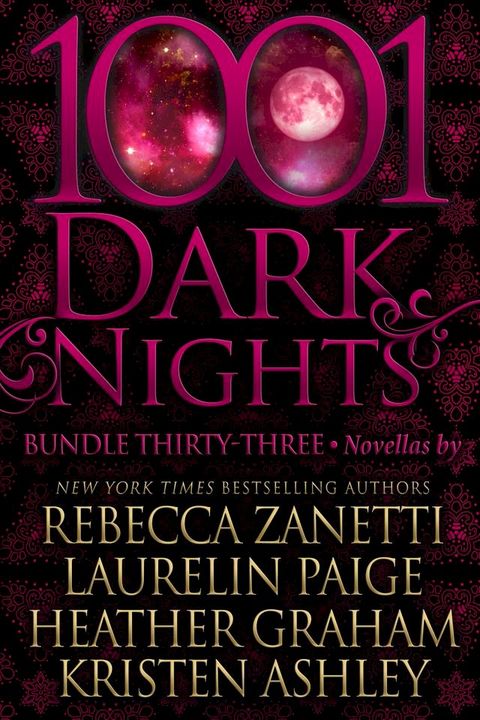 1001 Dark Nights: Bundle Thirty-Three(Kobo/電子書)