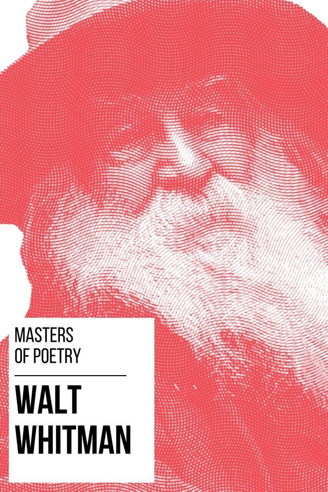  Masters of Poetry - Walt Whitman(Kobo/電子書)