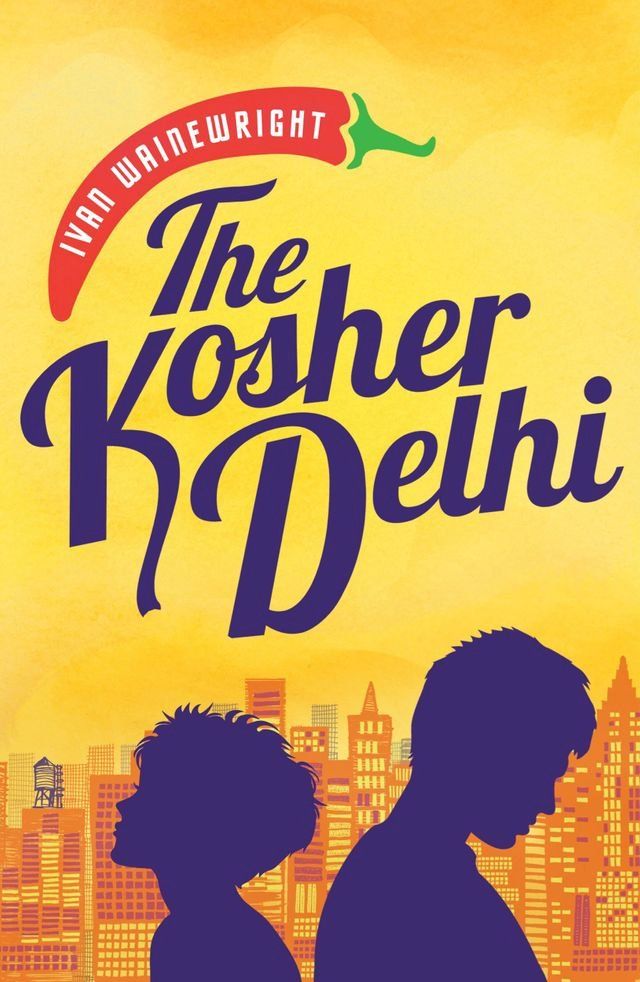  The Kosher Delhi(Kobo/電子書)