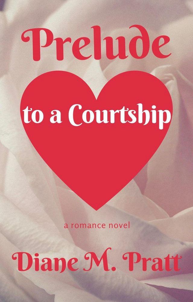  Prelude to a Courtship(Kobo/電子書)