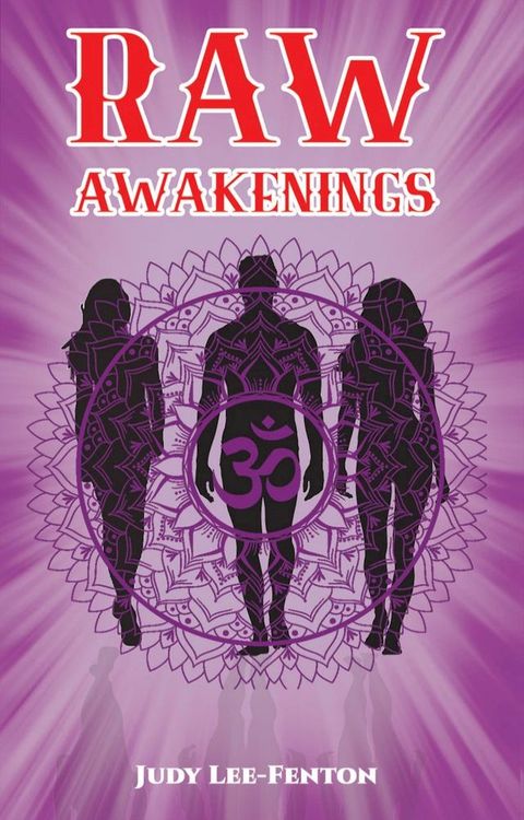 Raw Awakenings(Kobo/電子書)