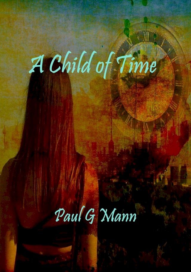  A Child of Time(Kobo/電子書)