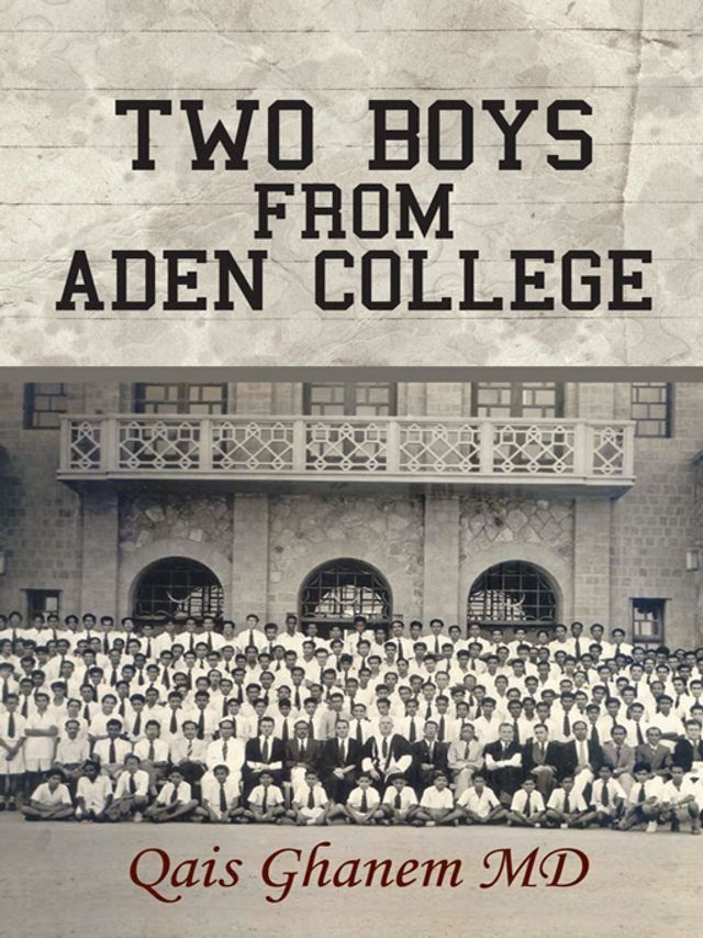  Two Boys from Aden College(Kobo/電子書)