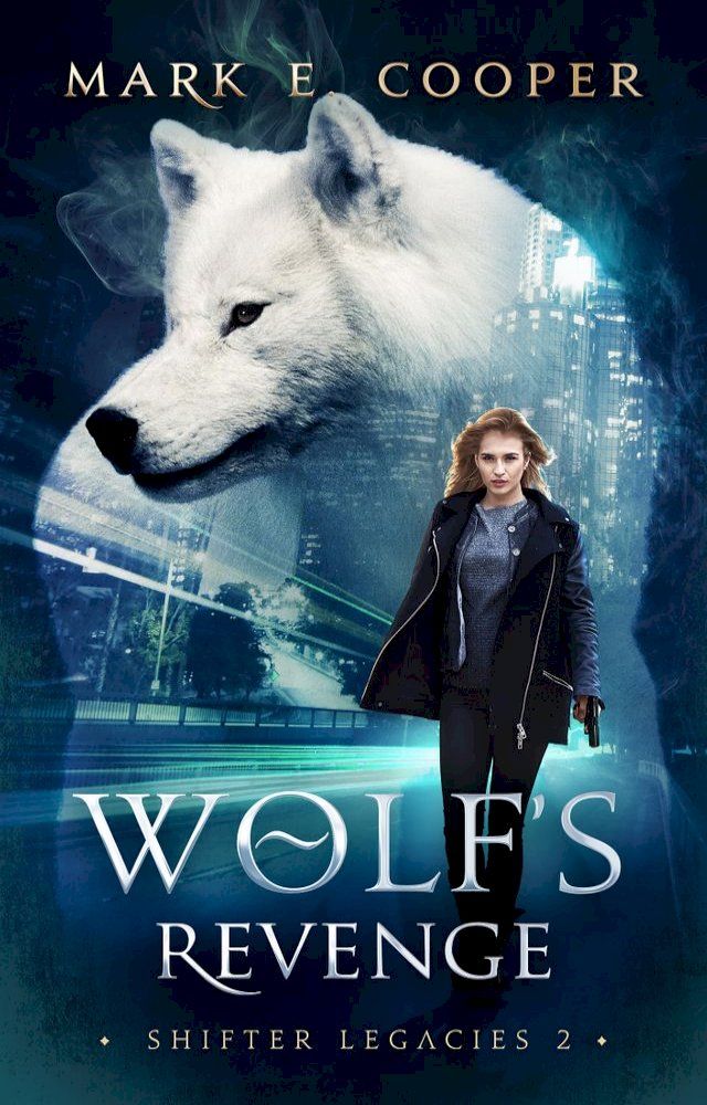  Wolf's Revenge(Kobo/電子書)