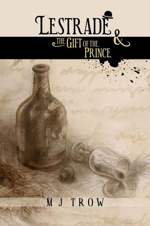 Lestrade and the Gift of the Prince(Kobo/電子書)