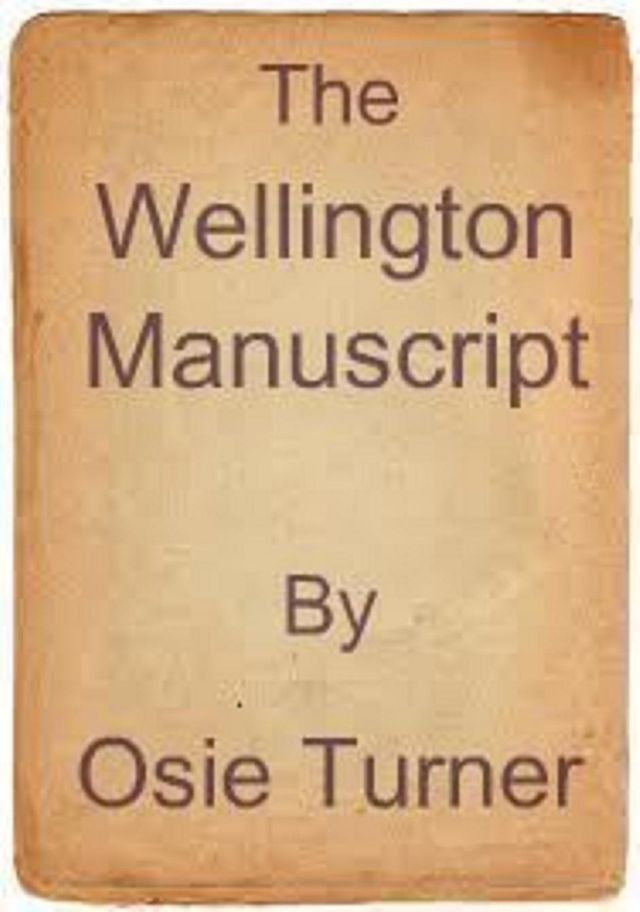  The Wellington Manuscript(Kobo/電子書)