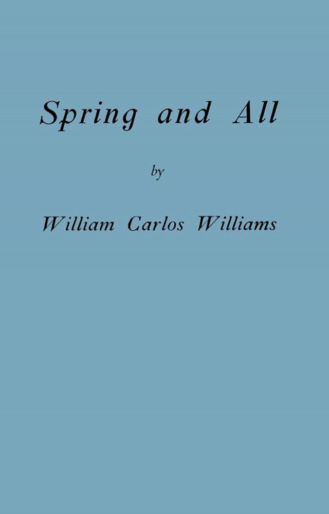  Spring and All (Facsimile Edition)(Kobo/電子書)