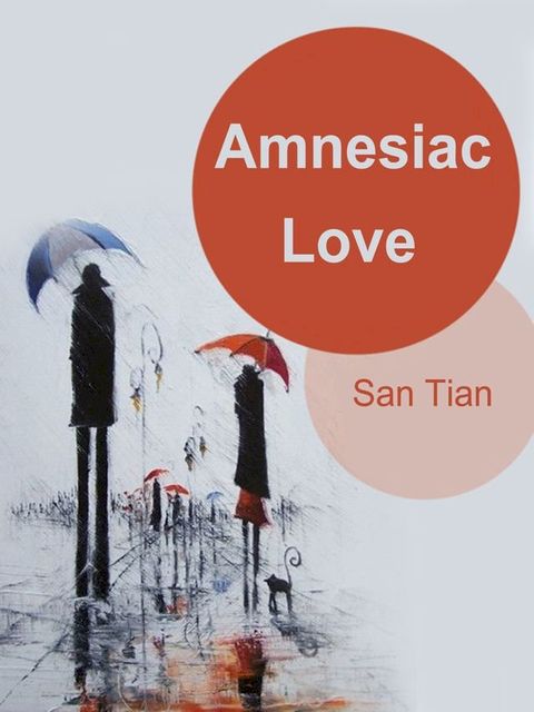 Amnesiac Love(Kobo/電子書)