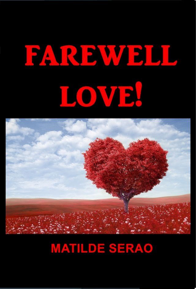  Farewell Love!(Kobo/電子書)