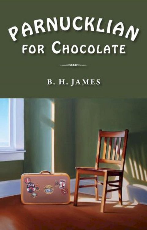 Parnucklian for Chocolate(Kobo/電子書)