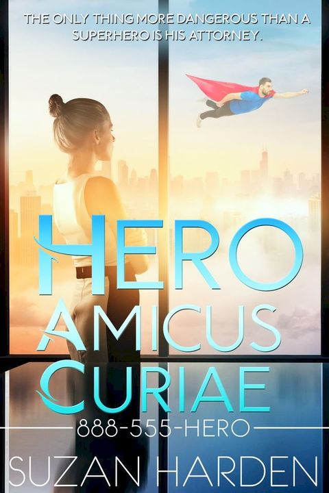 Hero Amicus Curiae(Kobo/電子書)