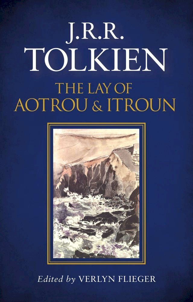  The Lay of Aotrou and Itroun(Kobo/電子書)