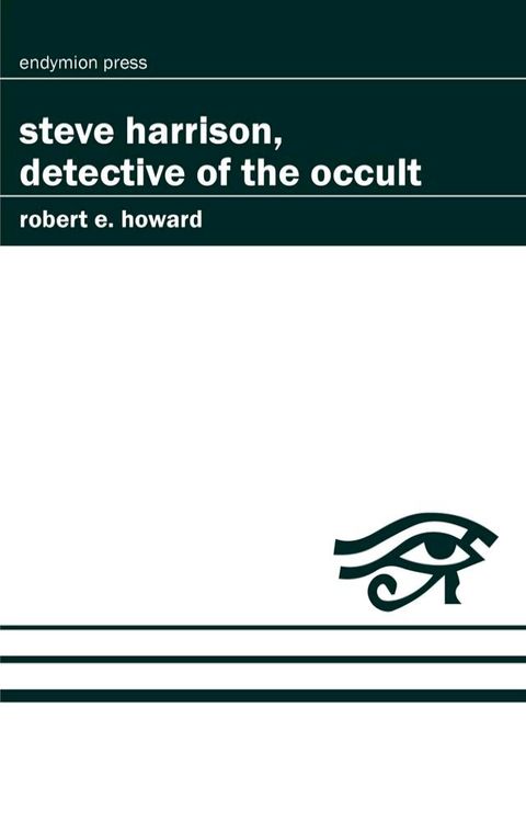 Steve Harrison, Detective of the Occult(Kobo/電子書)