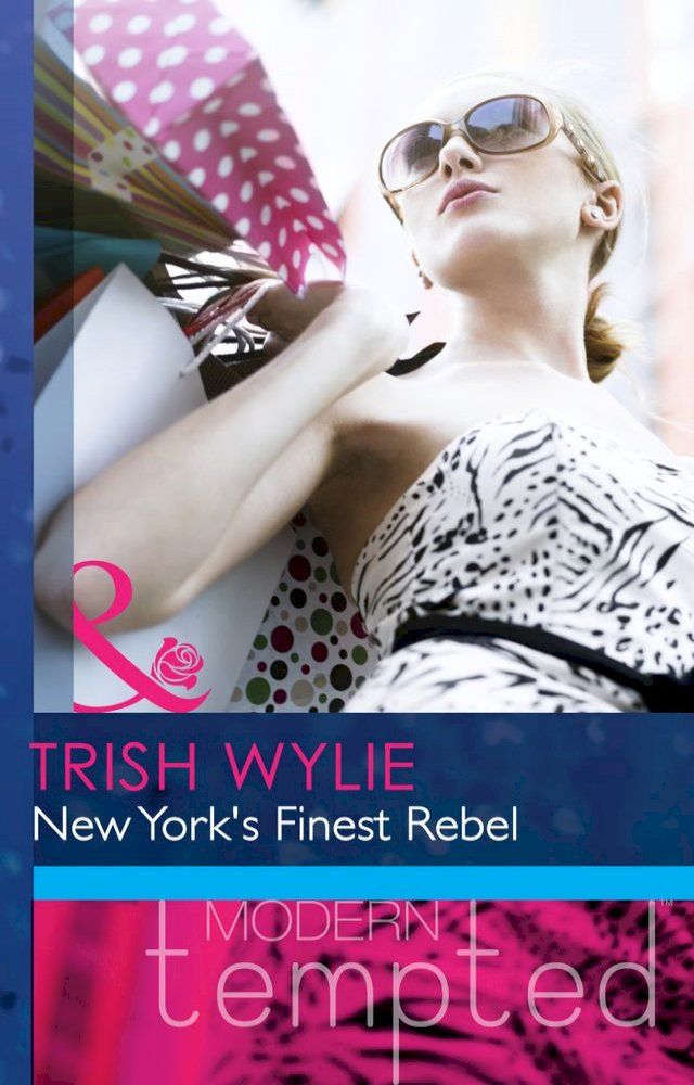  New York's Finest Rebel (Mills & Boon Modern Heat)(Kobo/電子書)