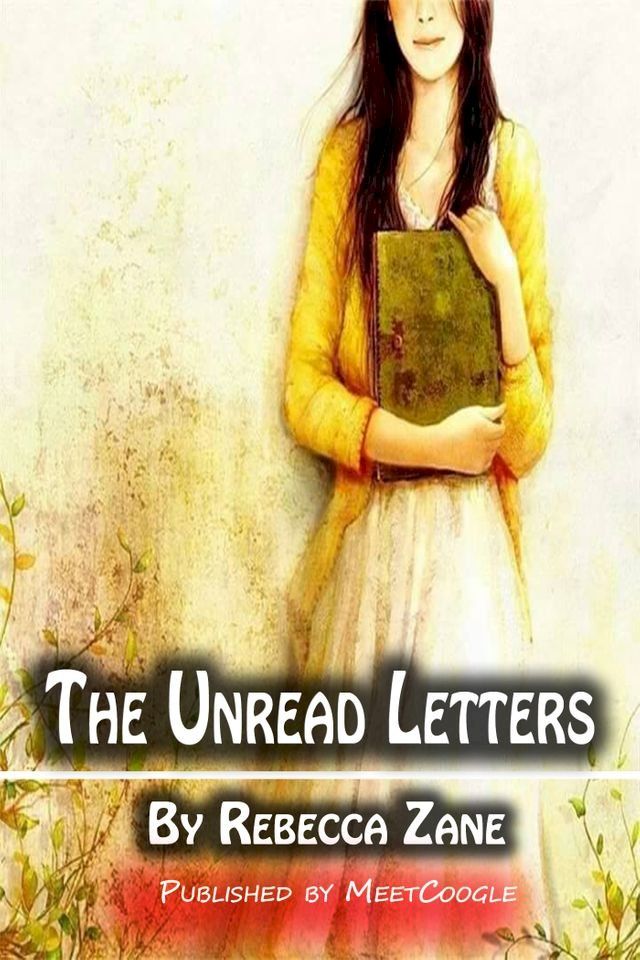  The Unread Letters(Kobo/電子書)