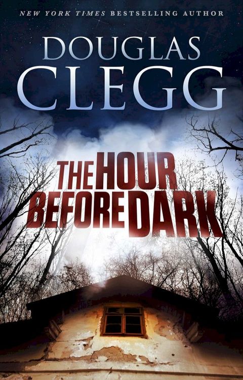 The Hour Before Dark(Kobo/電子書)