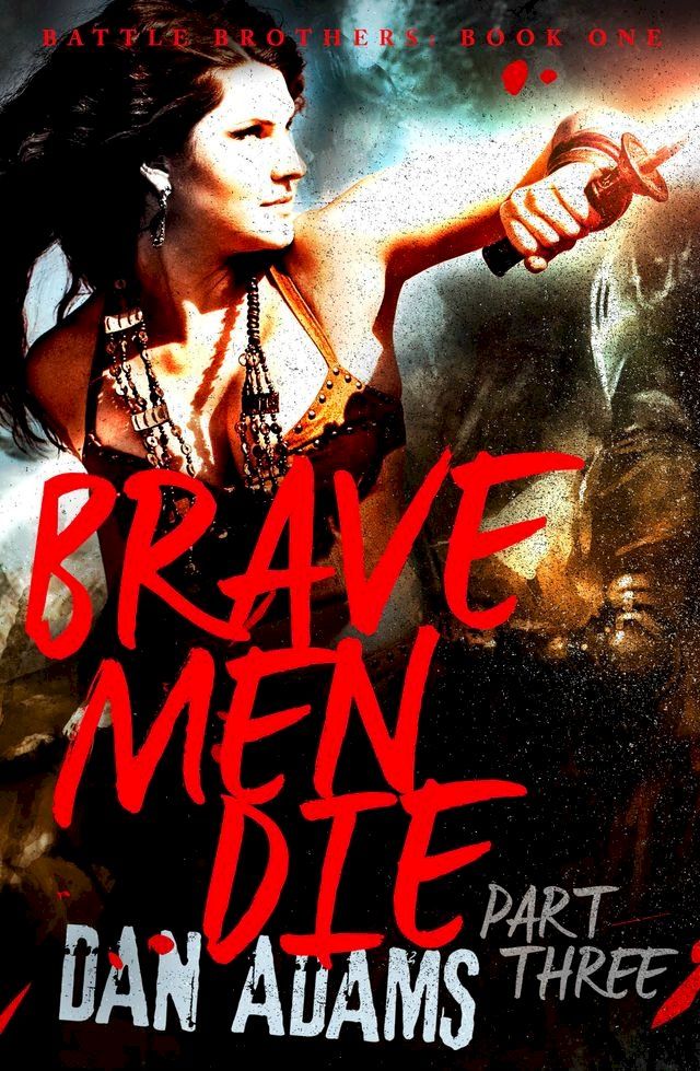  Brave Men Die(Kobo/電子書)