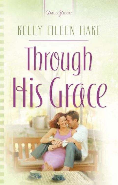 Through His Grace(Kobo/電子書)