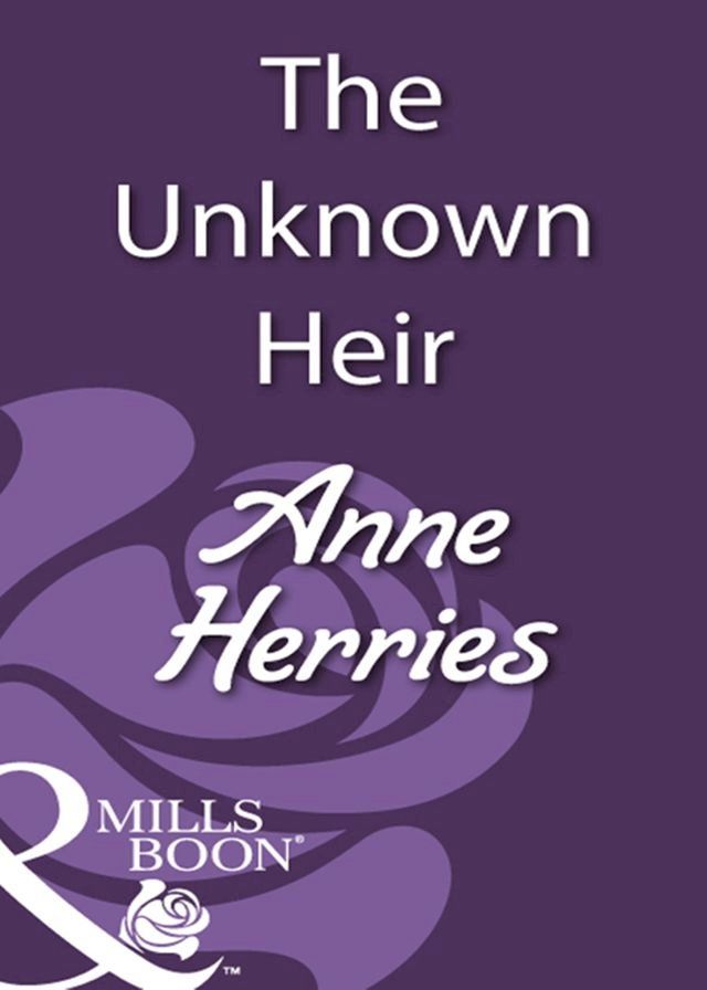  The Unknown Heir (Mills & Boon Historical)(Kobo/電子書)