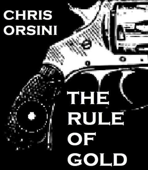 The Rule of Gold(Kobo/電子書)