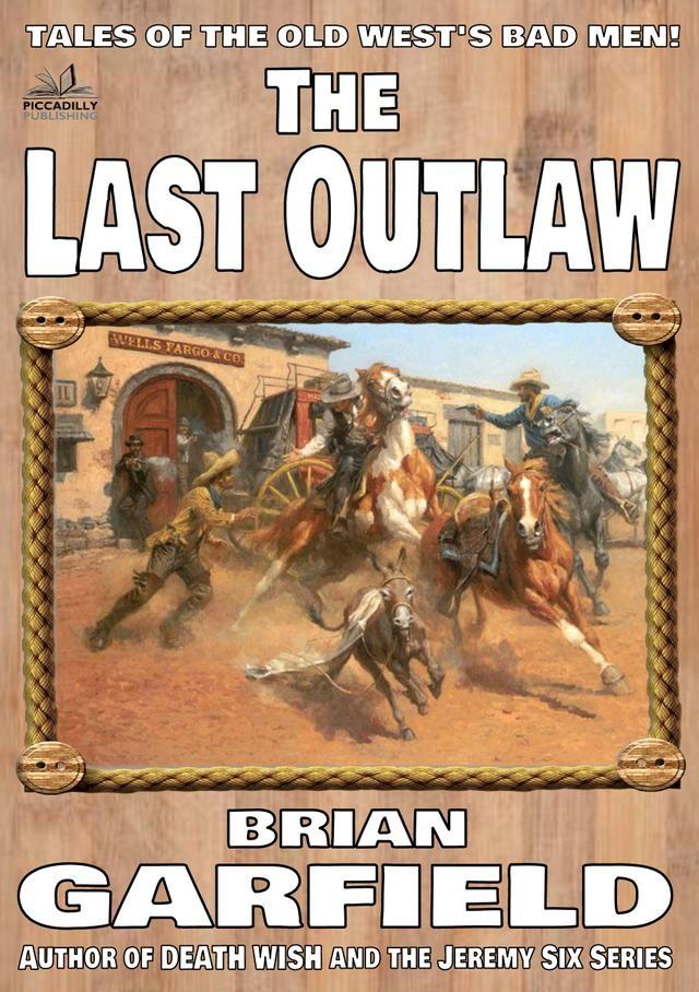  The Outlaws 1: The Last Outlaw(Kobo/電子書)