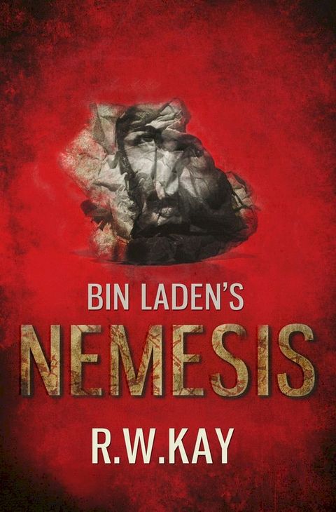 Bin Laden's Nemesis(Kobo/電子書)