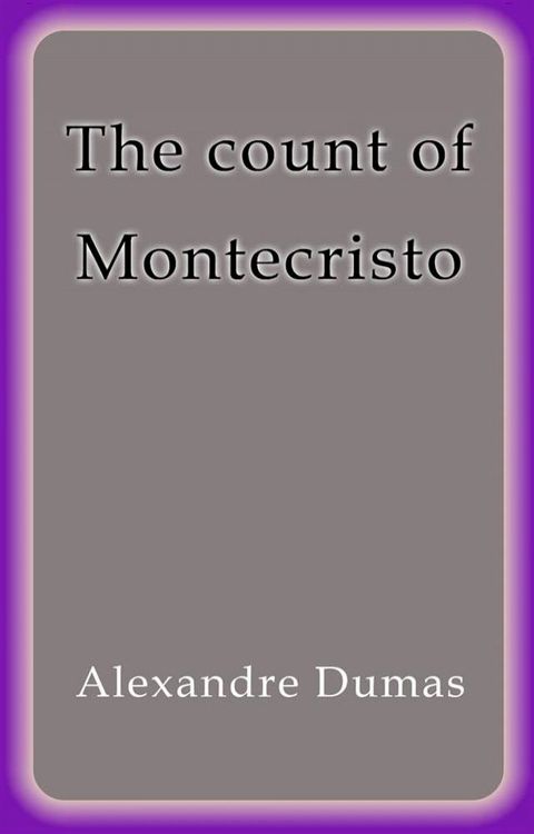 The count of Montecristo(Kobo/電子書)