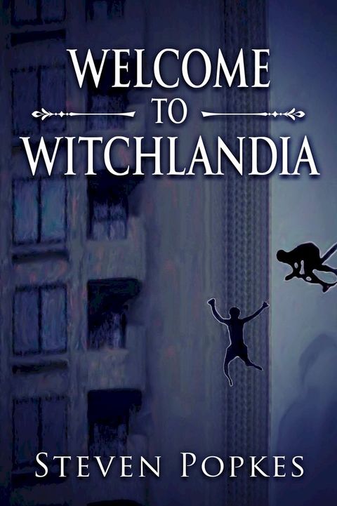 Welcome to Witchlandia(Kobo/電子書)