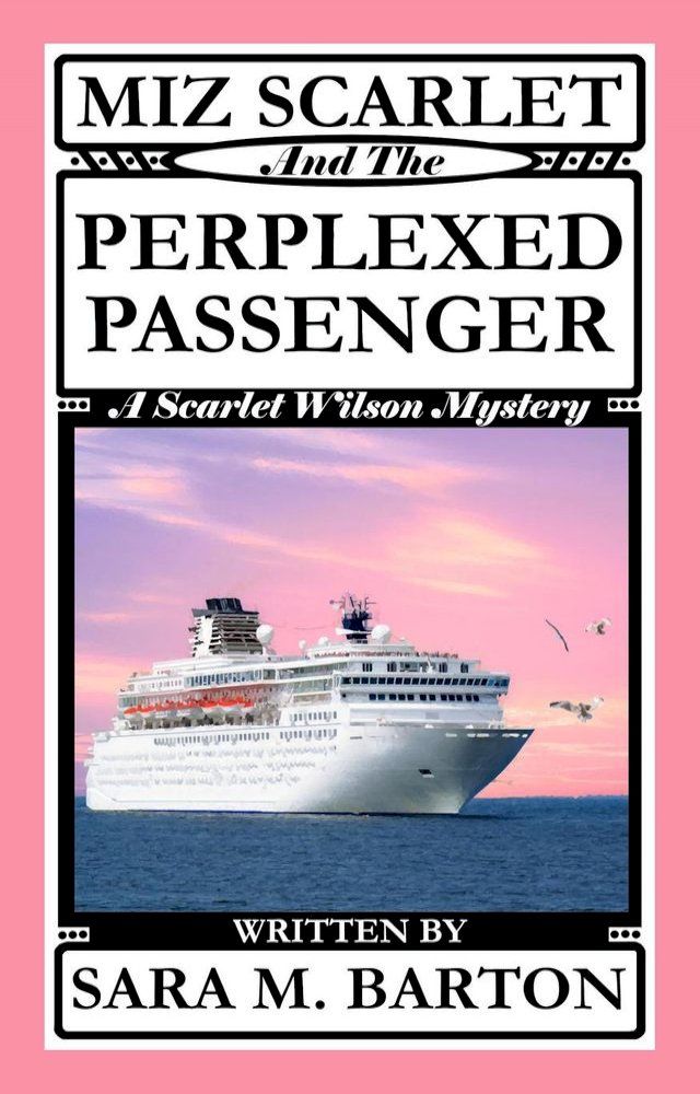  Miz Scarlet and the Perplexed Passenger(Kobo/電子書)