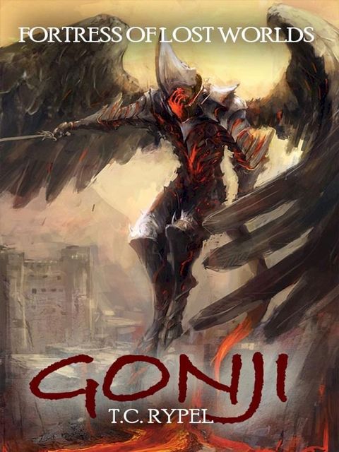 Gonji: Fortress of Lost Worlds(Kobo/電子書)