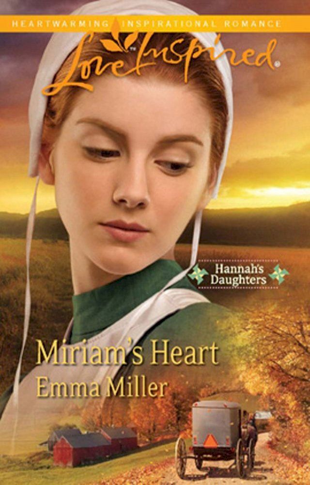  Miriam's Heart (Mills & Boon Love Inspired)(Kobo/電子書)