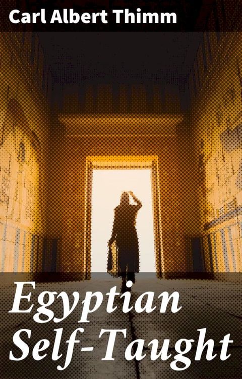 Egyptian Self-Taught(Kobo/電子書)