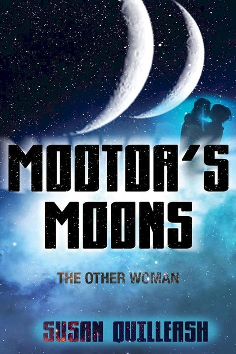 MOOTOA'S MOONS(Kobo/電子書)