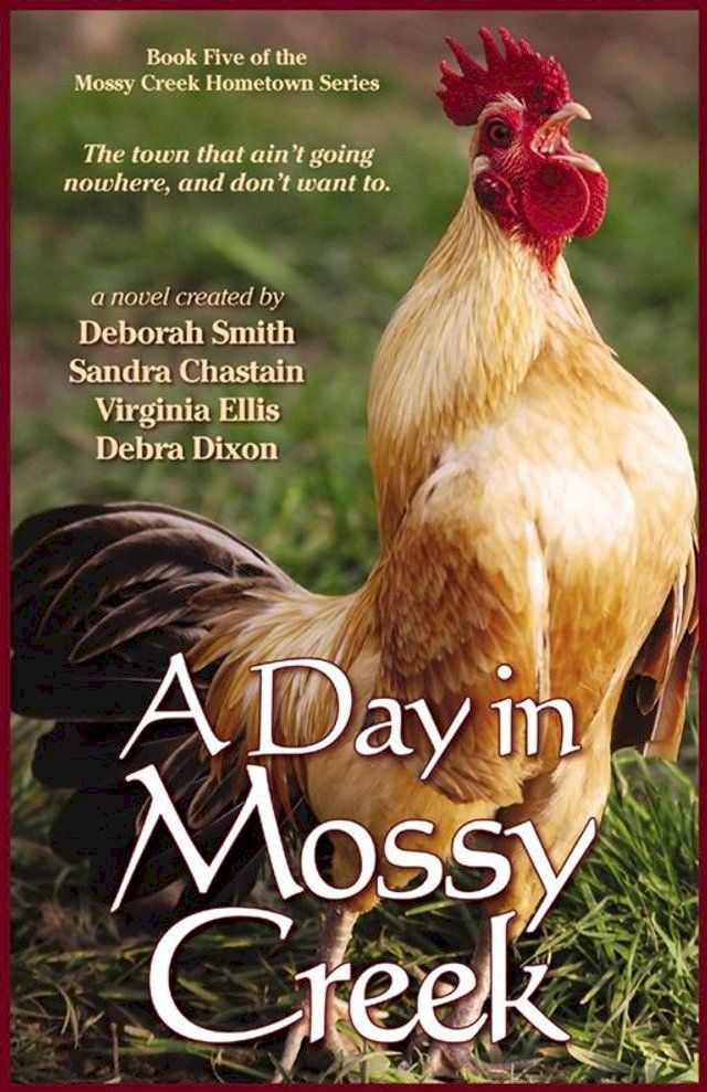  A Day In Mossy Creek(Kobo/電子書)