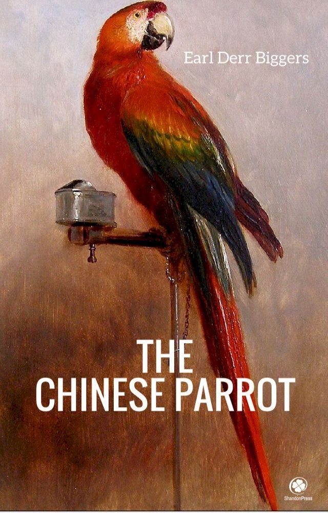  The Chinese Parrot(Kobo/電子書)