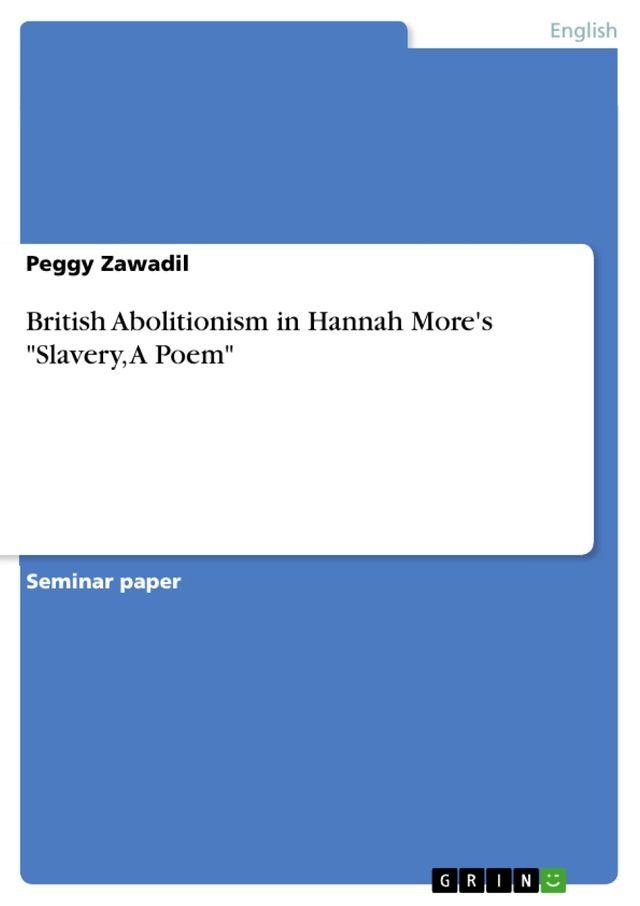  British Abolitionism in Hannah More's 'Slavery, A Poem'(Kobo/電子書)