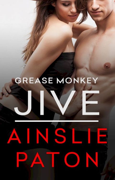 Grease Monkey Jive(Kobo/電子書)