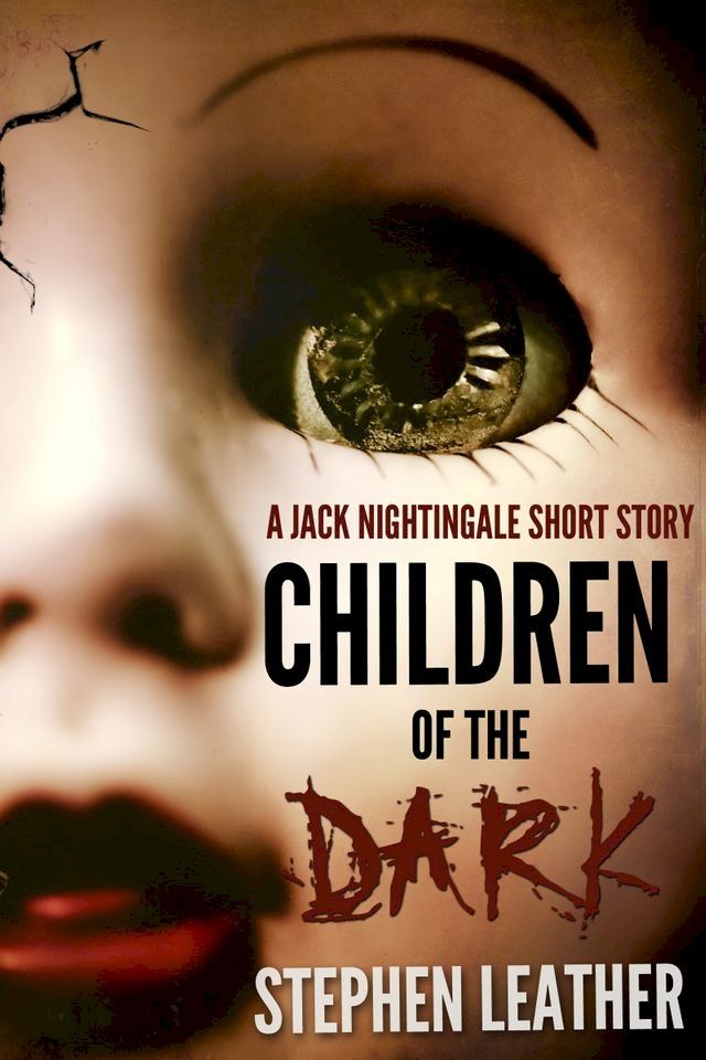  Children Of The Dark (A Jack Nightingale Short Story)(Kobo/電子書)