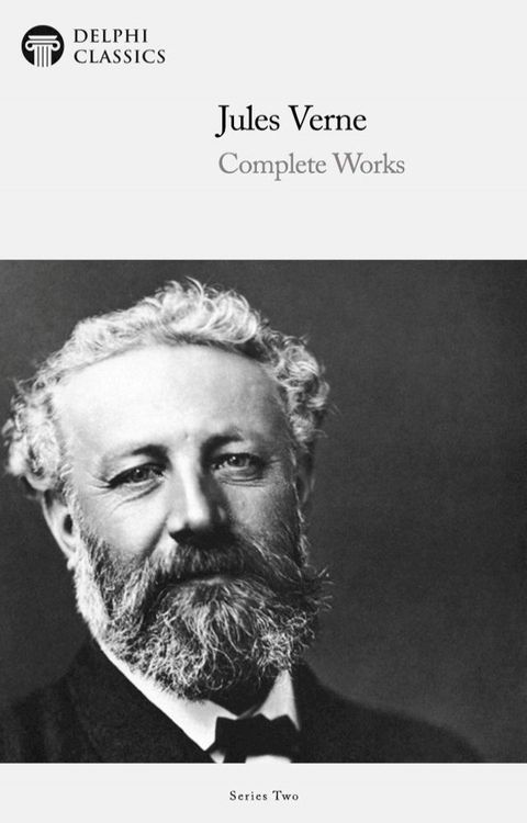 Complete Works of Jules Verne (Delphi Classics)(Kobo/電子書)