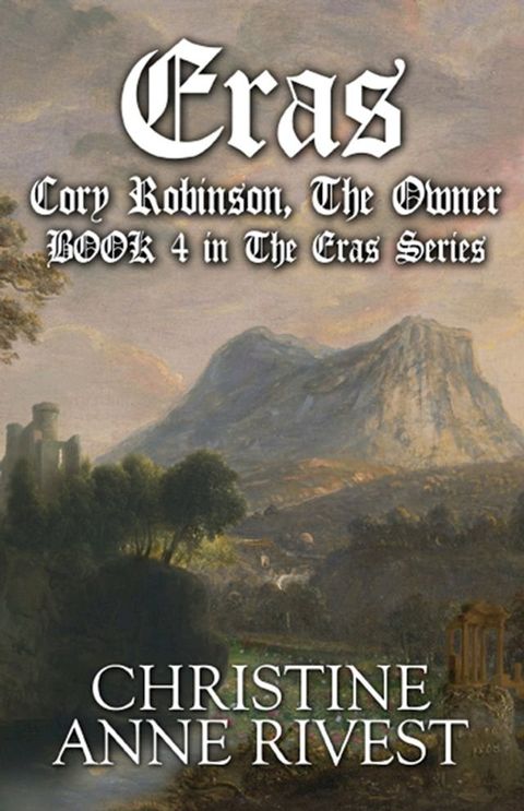 Eras: Cory Robinson, The Owner(Kobo/電子書)