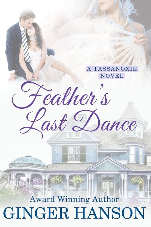 Feather's Last Dance(Kobo/電子書)